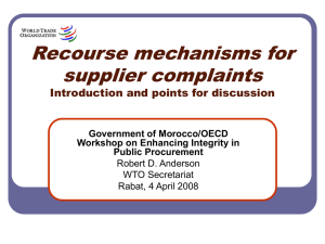 Recourse mechanisms for supplier complaints Introduction and points for discussion Government of Morocco/OECD