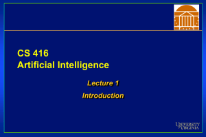 CS 416 Artificial Intelligence Lecture 1 Introduction