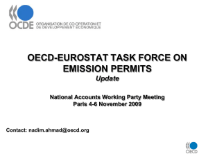 OECD-EUROSTAT TASK FORCE ON EMISSION PERMITS Update National Accounts Working Party Meeting