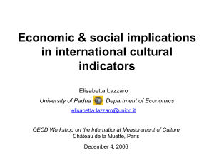 Economic &amp; social implications in international cultural indicators Elisabetta Lazzaro