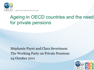 Ageing in OECD countries and the need for private pensions