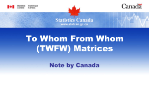 To Whom From Whom (TWFW) Matrices Note by Canada