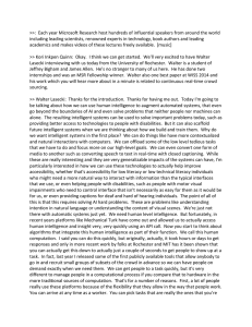 &gt;&gt;:  Each year Microsoft Research host hundreds of influential... including leading scientists, renowned experts in technology, book authors and...