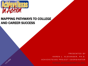 MAPPING PATHWAYS TO COLLEGE AND CAREER SUCCESS