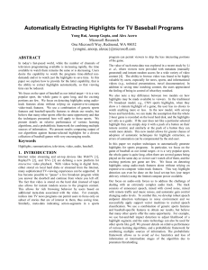 Automatically Extracting Highlights for TV Baseball Programs ABSTRACT Microsoft Research