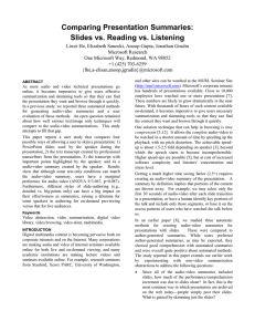 Comparing Presentation Summaries: Slides vs. Reading vs. Listening