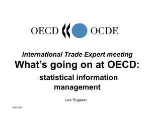 What’s going on at OECD: statistical information management International Trade Expert meeting