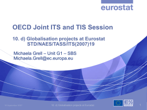 OECD Joint ITS and TIS Session STD/NAES/TASS/ITS(2007)19 – Unit G1 – SBS