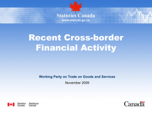 Recent Cross-border Financial Activity Working Party on Trade on Goods and Services