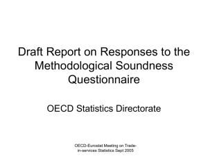 Draft Report on Responses to the Methodological Soundness Questionnaire OECD Statistics Directorate