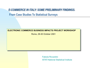 . E-COMMERCE IN ITALY: SOME PRELIMINARY FINDINGS Fabiola Riccardini