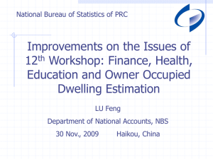 Improvements on the Issues of 12 Workshop: Finance, Health, Education and Owner Occupied