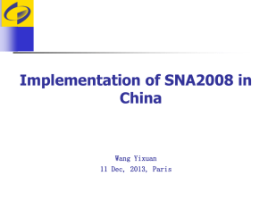 Implementation of SNA2008 in China Wang Yixuan 11 Dec, 2013, Paris