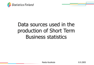 Data sources used in the production of Short Term Business statistics 8.9.2005