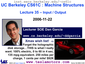 UC Berkeley CS61C : Machine Structures – Lecture 35 2006-11-22