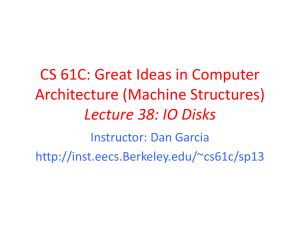 CS 61C: Great Ideas in Computer Architecture (Machine Structures) Instructor: Dan Garcia