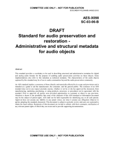 DRAFT Standard for audio preservation and restoration - Administrative and structural metadata