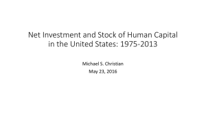 Net Investment and Stock of Human Capital Michael S. Christian