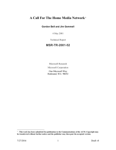 A Call For The Home Media Network MSR-TR-2001-52  One Microsoft Way