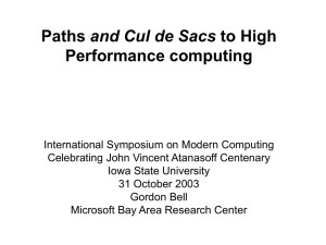 and Cul de Sacs Performance computing