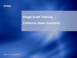 Single Audit Training California State University 1 A U D I T