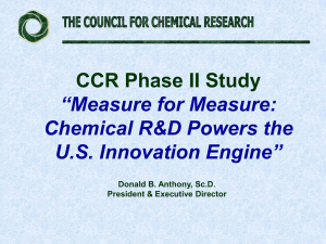 CCR Phase II Study “Measure for Measure: Chemical R&amp;D Powers the