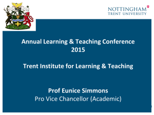 Annual Learning &amp; Teaching Conference 2015 Trent Institute for Learning &amp; Teaching