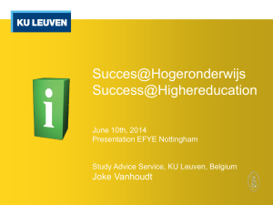 Succes@Hogeronderwijs Success@Highereducation Joke Vanhoudt June 10th, 2014