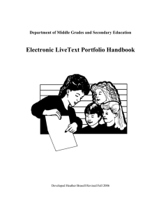 Electronic LiveText Portfolio Handbook Department of Middle Grades and Secondary Education
