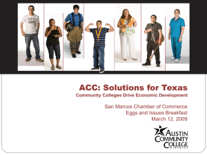 ACC: Solutions for Texas San Marcos Chamber of Commerce March 12, 2009