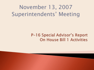 November 13, 2007 Superintendents’ Meeting