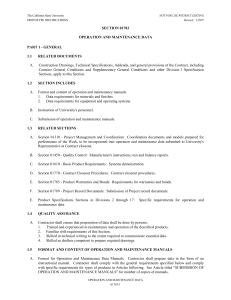 A. Construction Drawings, Technical Specifications, Addenda, and general provisions of the... SECTION 01783