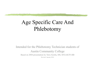 Age Specific Care And Phlebotomy Intended for the Phlebotomy Technician students of