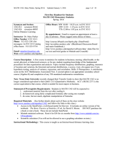 First-Day Handout for Students MATH 1342 Elementary Statistics Synonym and Section: Office Hours