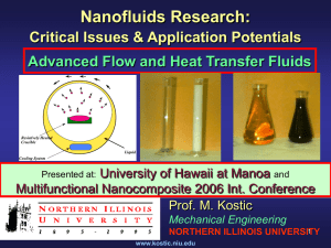 Nanofluids Research: Critical Issues &amp; Application Potentials University of Hawaii at Manoa