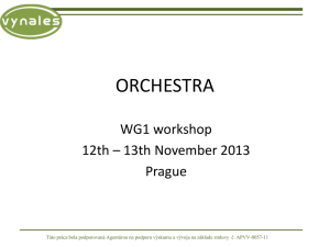 ORCHESTRA WG1 workshop 12th – 13th November 2013 Prague