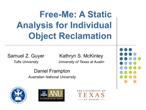 Free-Me: A Static Analysis for Individual Object Reclamation T E X A S