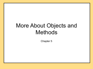 More About Objects and Methods Chapter 5