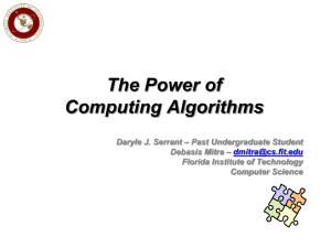 The Power of Computing Algorithms