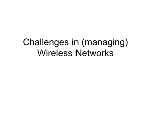 Challenges in (managing) Wireless Networks