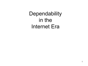 Dependability in the Internet Era 1