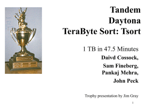 Tandem Daytona TeraByte Sort: Tsort 1 TB in 47.5 Minutes