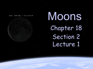 Moons Chapter 18 Section 2 Lecture 1