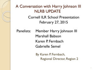 A Conversation with Harry Johnson III NLRB UPDATE