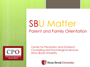 SB U Matter Parent and Family Orientation Center for Prevention and Outreach