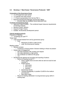 Develop a “ Best Guess “Governance Protocols “ 2007 3.2