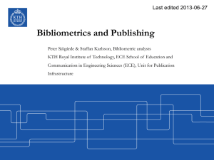 Bibliometrics and Publishing Last edited 2013-06-27
