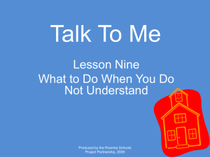 Talk To Me Lesson Nine What to Do When You Do Not Understand