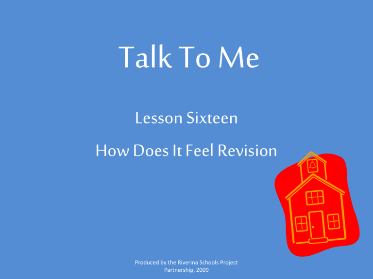 talk-to-me-lesson-sixteen-how-does-it-feel-revision