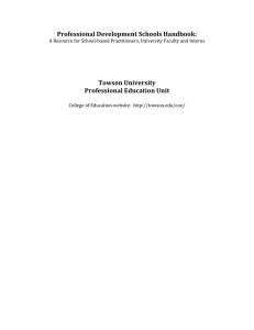 Professional Development Schools Handbook: Towson University Professional Education Unit